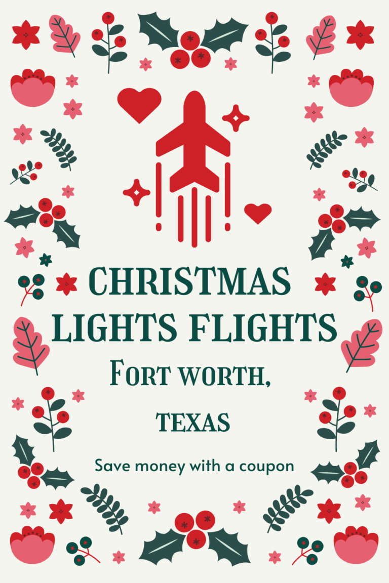 Christmas Lights Flights Fort Worth Texas Coupon 2022 Green Vacation